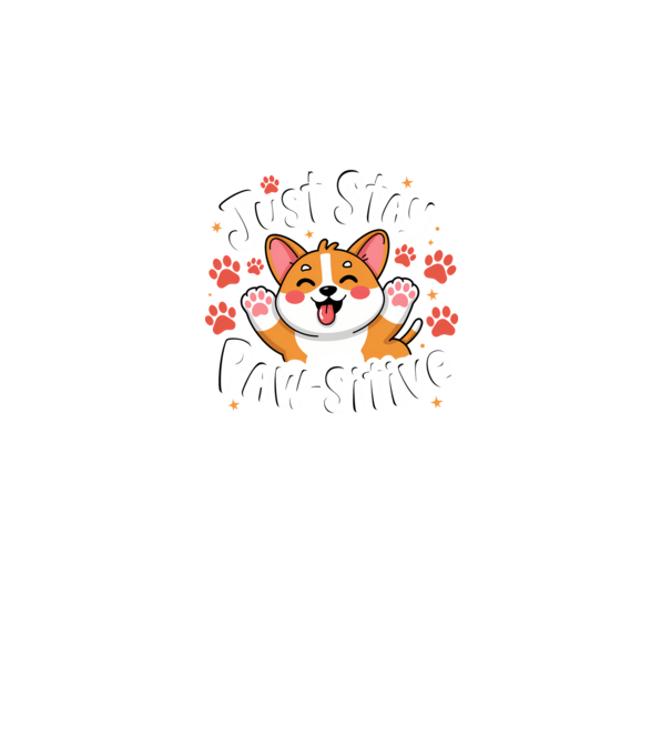Just Stay Paw-sitive Negru model negru pe tricou