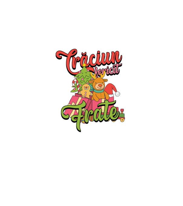 CRĂCIUN FERICIT FRATE / SORĂ model negru pe tricou