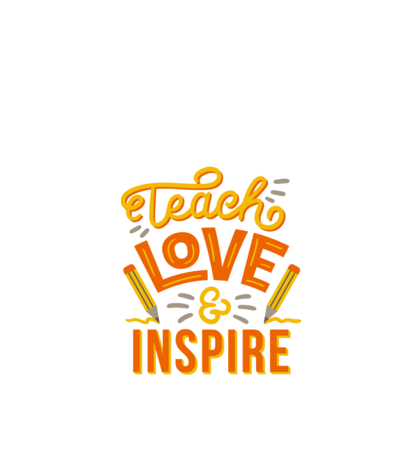 Teach Love Inspire pentru profesori model alb pe tricou