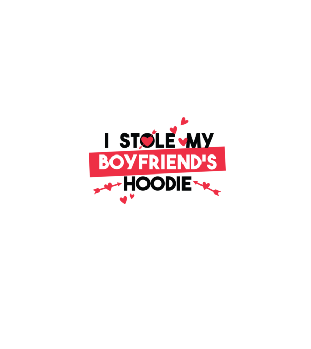 'Am furat puloverul prietenului meu pulover amuzant pentru Valentine''s Day' model alb pe tricou