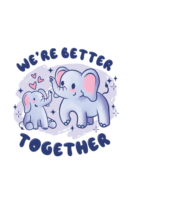'We''re Better Together Elephant' model negru pe tricou