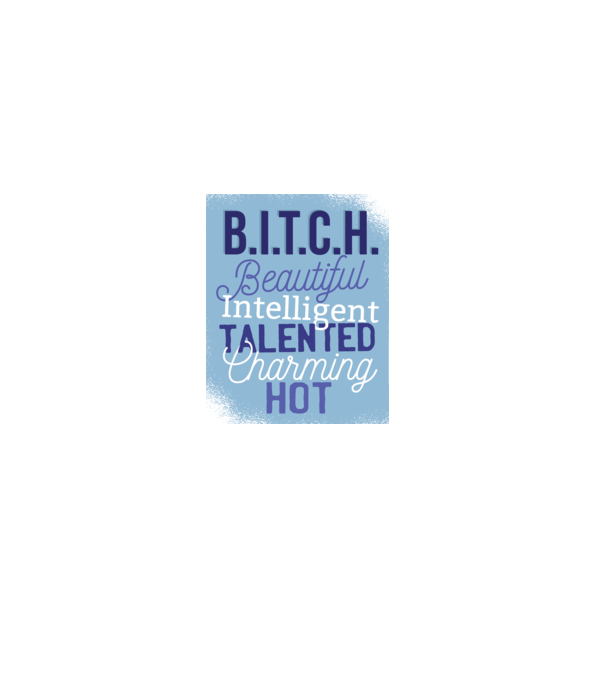 B.I.T.C.H. - Tricou cu inscripție amuzantă model albastru regal pe tricou