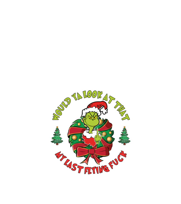Would ya look at that - Grinch model negru pe tricou