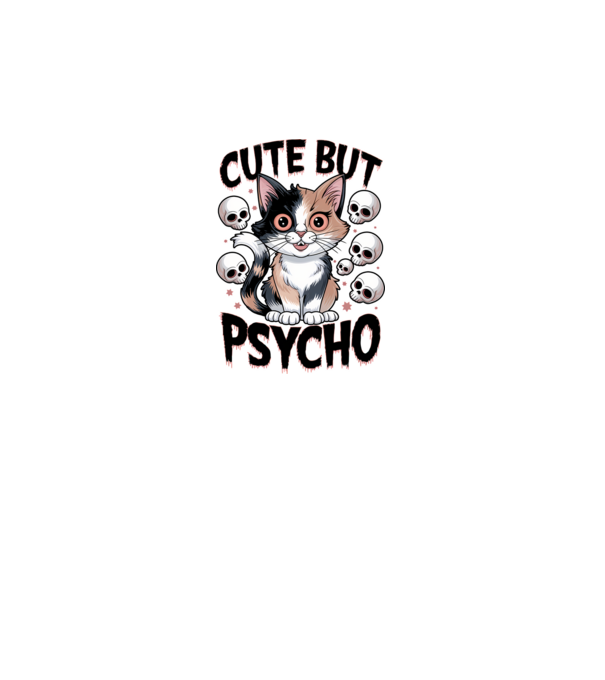 Cute, but Psycho pisică Alb model alb pe tricou