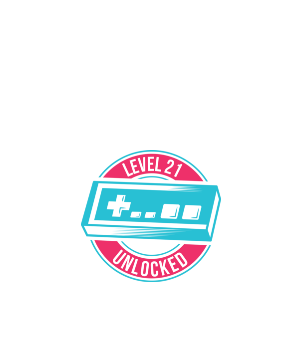 Level 21 Unlocked 21th Birthday model alb pe tricou