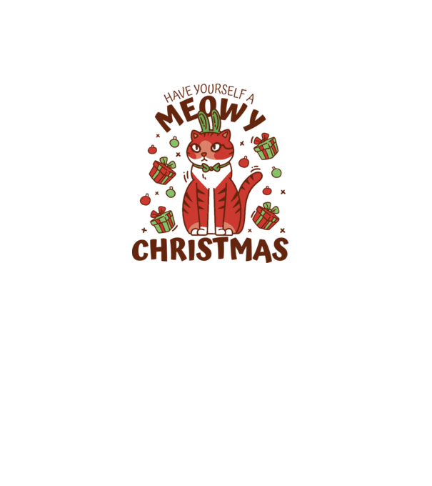 Have yourself a Meowy Christmas - Cicás Karácsony model alb pe tricou