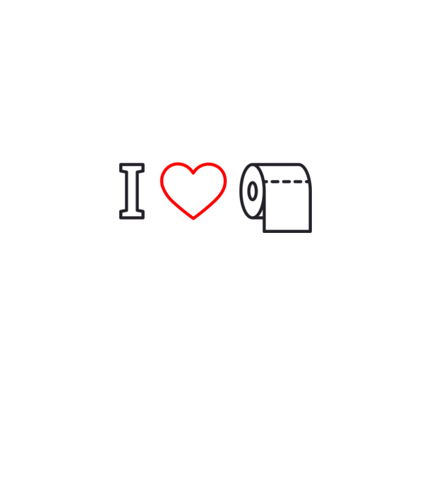 I love hârtie igienică model alb pe tricou