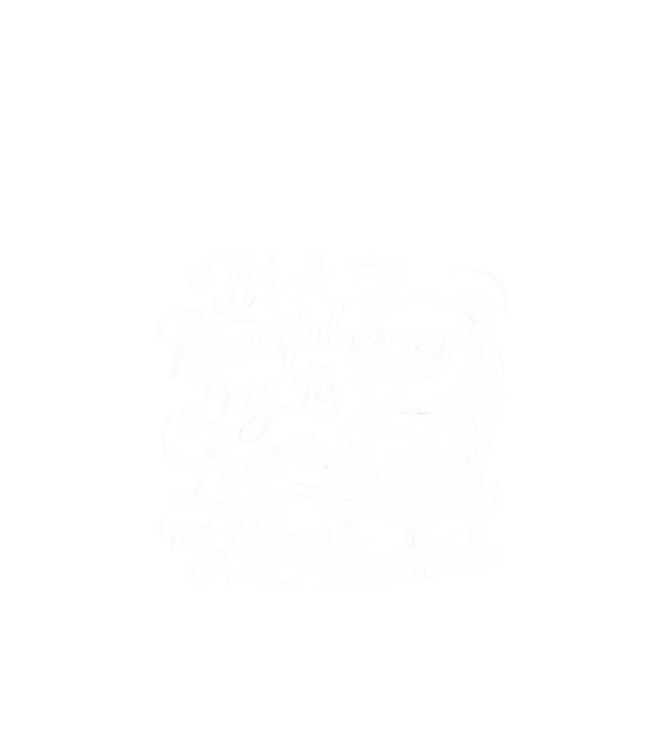 Beautiful day to leave me alone Negru model negru pe tricou