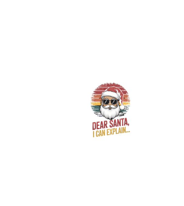 Dear Santa, I can explain... model negru pe tricou
