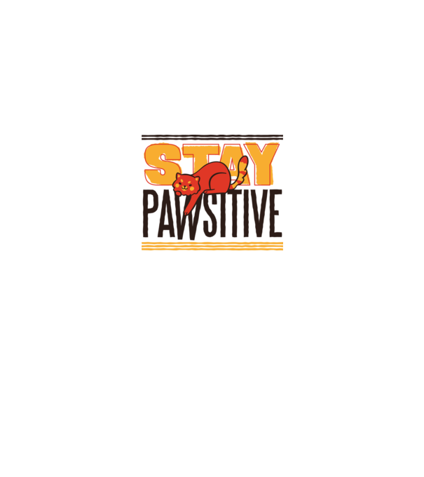 Stay Pawsitive model alb pe tricou