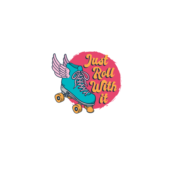 Just Roll with it - patine cu rotile model mov pe tricou