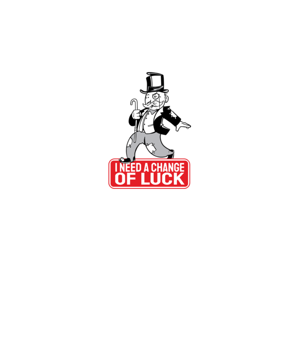 Monopoly - Am nevoie de puțin noroc model alb pe tricou