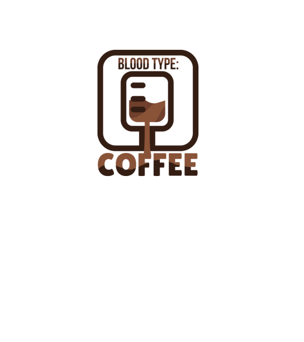 Grupa mea de sânge este cafeaua model alb pe tricou