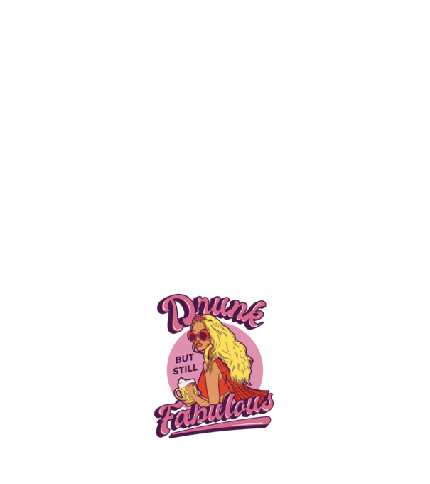 Drunk but still Fabulous model albastru închis pe tricou