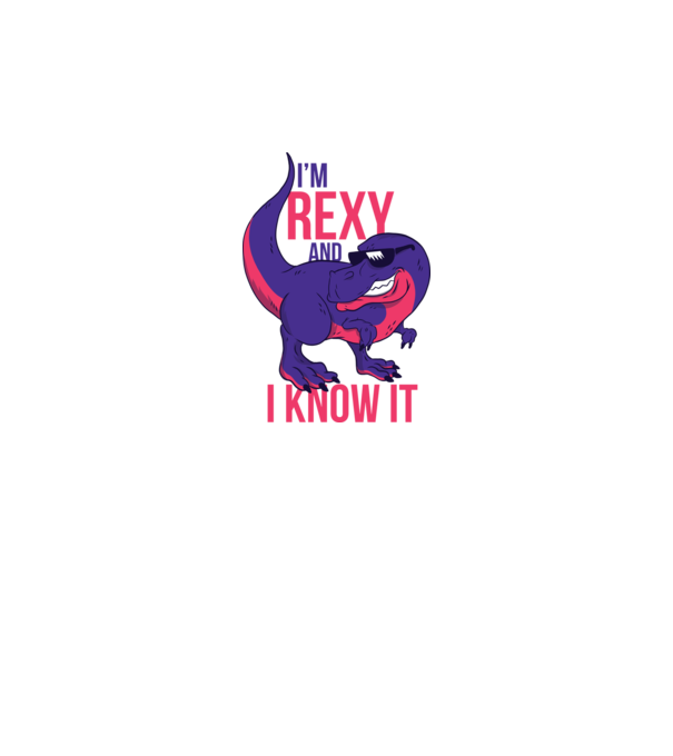 'I''m Rexy and I know it - tricou dinozaur amuzant' model alb pe tricou