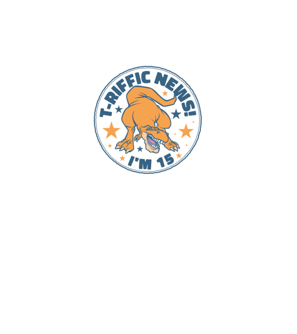 'T-rex Terrific news i''m 15' model turcoaz pe tricou