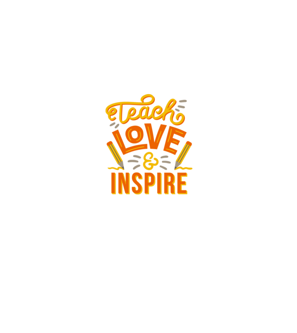 Teach Love Inspire pentru profesori model alb pe tricou