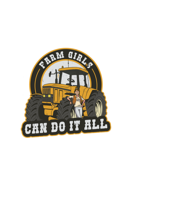 Farm Girls can do it all Tractor model negru pe tricou