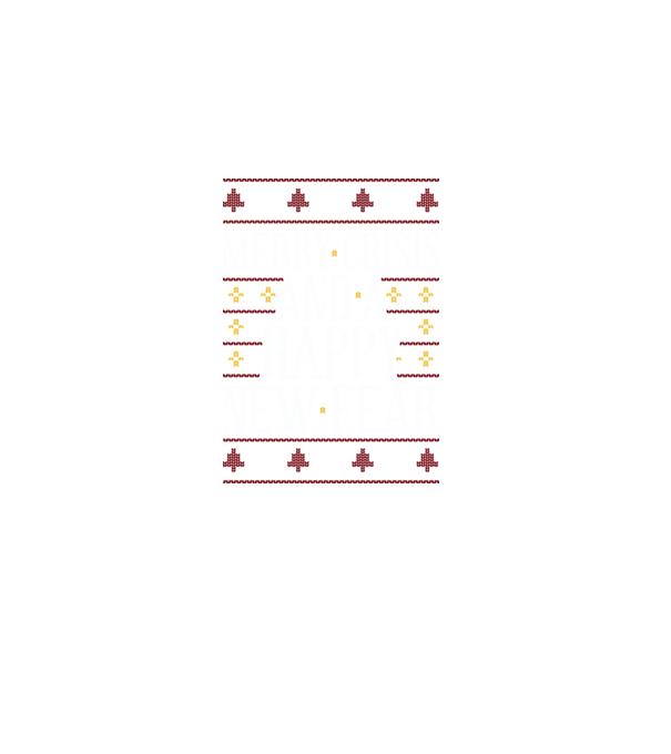 Merry crisis and a happy new fear model negru pe tricou