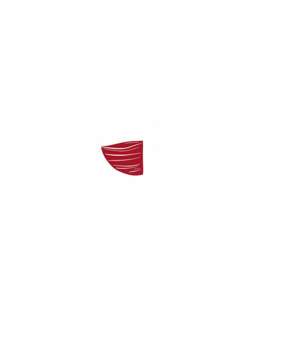 Wine Plans For Today Negru model negru pe tricou