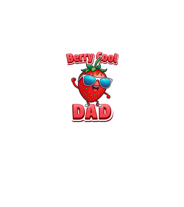 Berry Cool Dad Strawberry model negru pe tricou