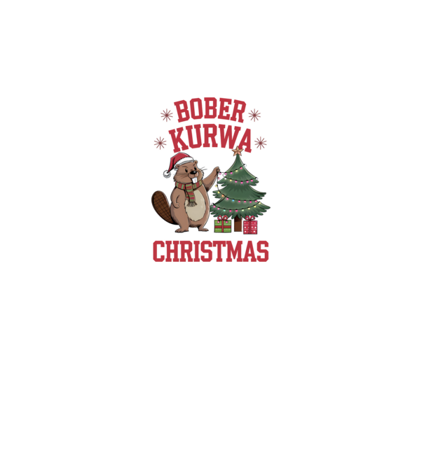 Bober Kurwa Christmas 3 model alb pe tricou