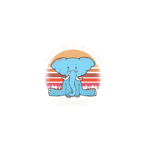 In a world where you can be anything be kind tricou elefant model negru pe tricou