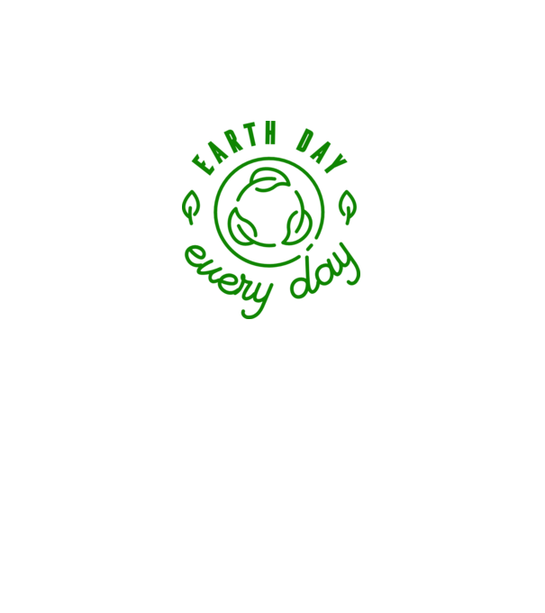Earth Day Every Day - Ziua Pământului model alb pe tricou