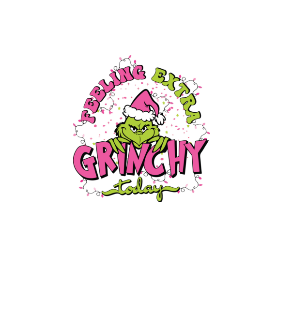 Feeling extra Grinchy today model mov pe tricou