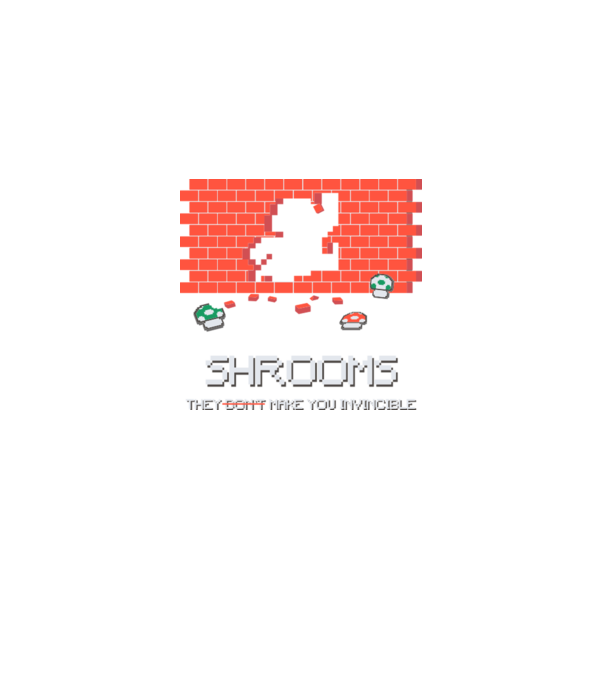Shrooms - They make you invincible Mario model gri pe tricou