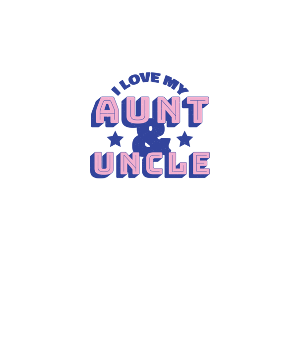 I Love My Aunt & Uncle model gri pe tricou
