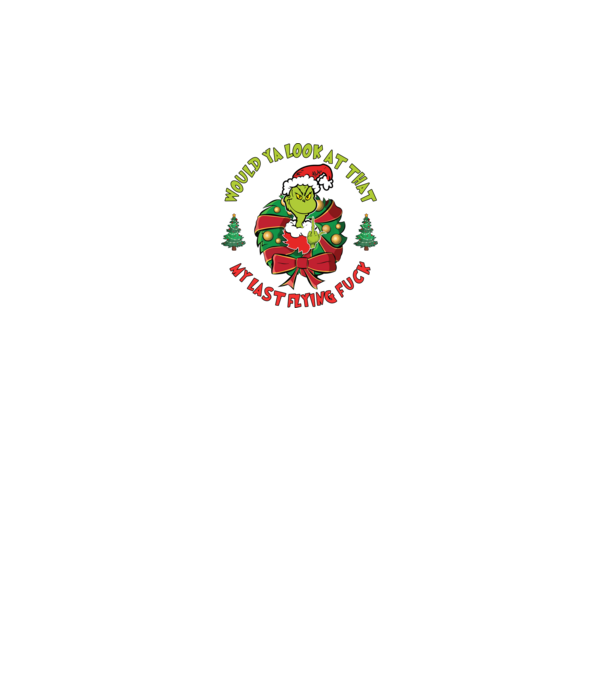 Would ya look at that - Grinch model negru pe tricou