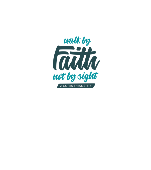 Walk by faith - Religie model alb pe tricou