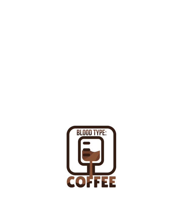 Grupa mea de sânge este cafeaua model alb pe tricou