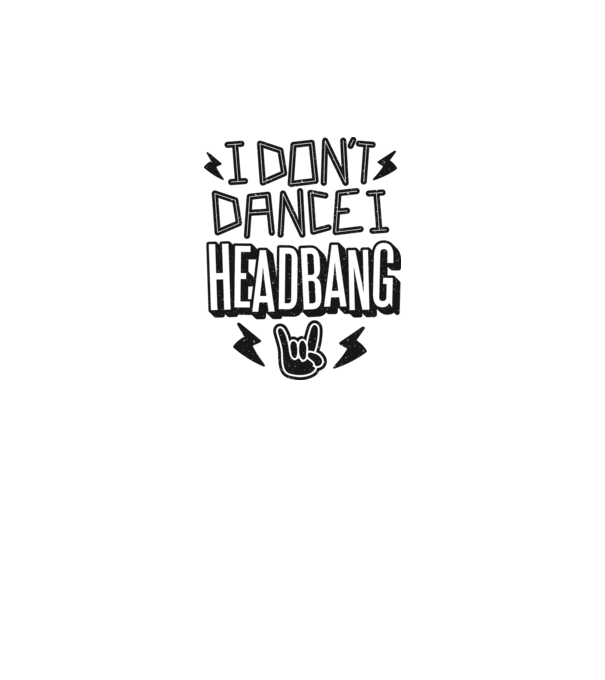 Nu dansez, fac Headbang model gri pe tricou