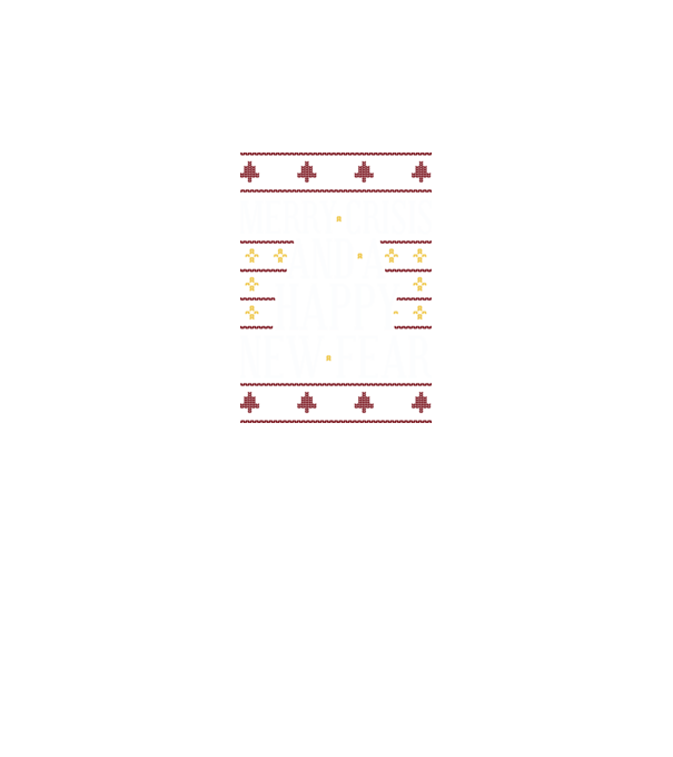 Merry crisis and a happy new fear model negru pe tricou