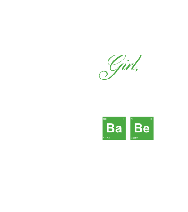 Girl you are a total Babe model galben neon pe tricou