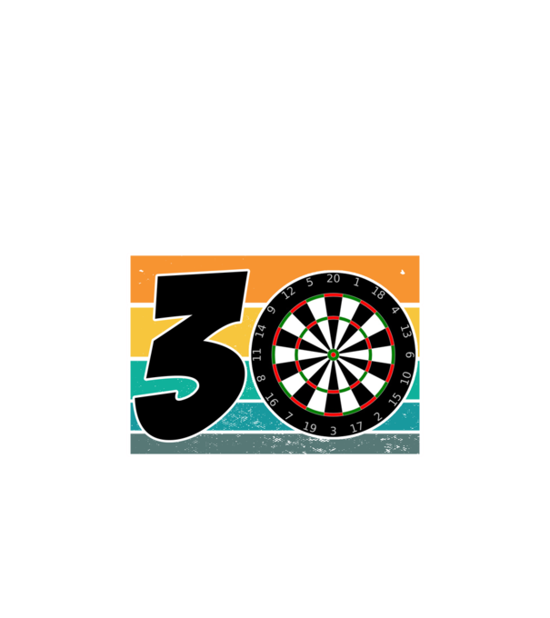 'I''m not 30 I''m double 15 darts birthday' model alb pe tricou