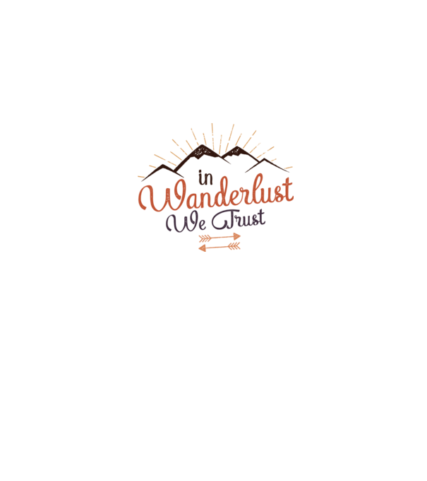 In Wanderlust we trust model alb pe tricou
