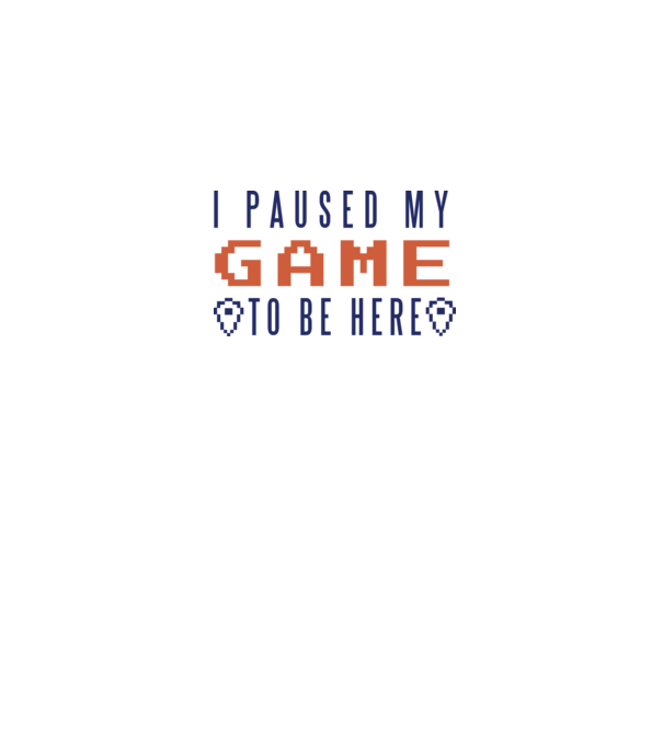I Paused my game to be here model alb pe tricou