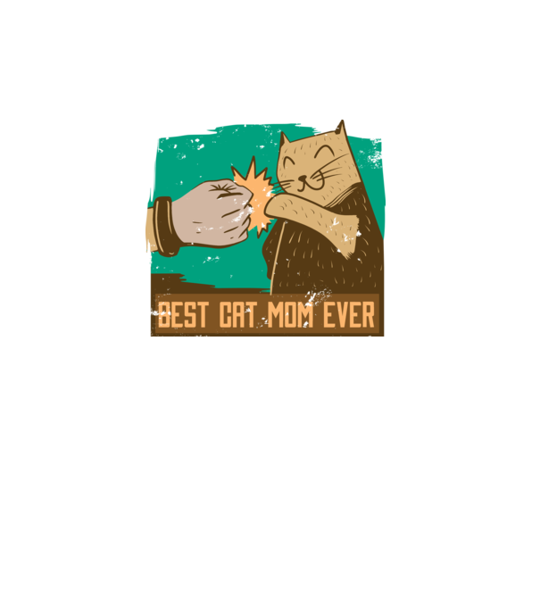 Best Cat Mom Ever - Cea mai bună mamă cu pisici model turcoaz pe tricou