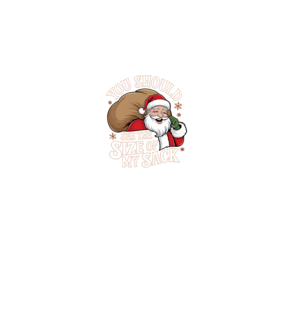You Should See The Size Of My Sack Santa model negru pe tricou