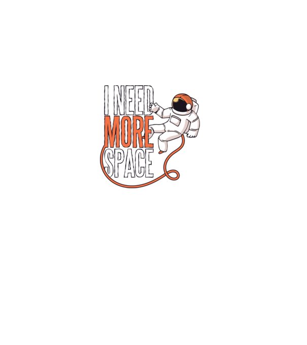 I need more space tricou astronaut model negru pe tricou