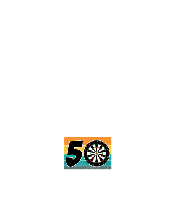 'I''m not 50 I''m bullseye darts birthday' model negru pe tricou