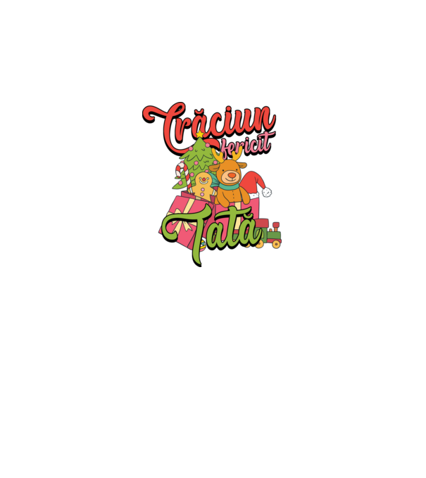 CRĂCIUN FERICIT TATĂ model negru pe tricou
