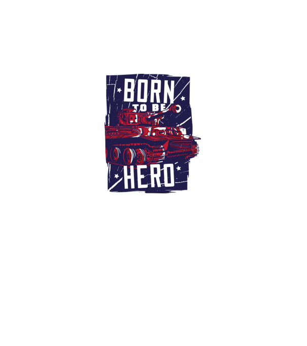 Born To be A Hero cu tanc model alb pe tricou