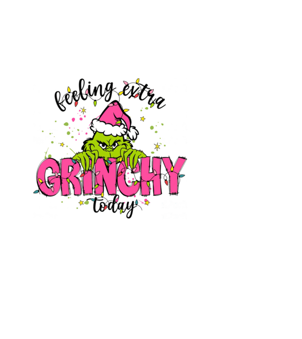 Feeling extra Grinchy today model albastru deschis pe tricou