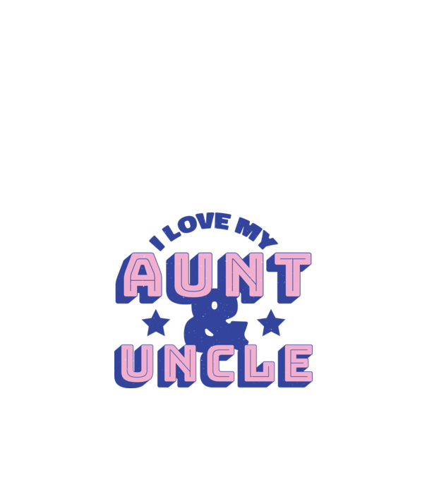I Love My Aunt & Uncle model nisipiu pe tricou