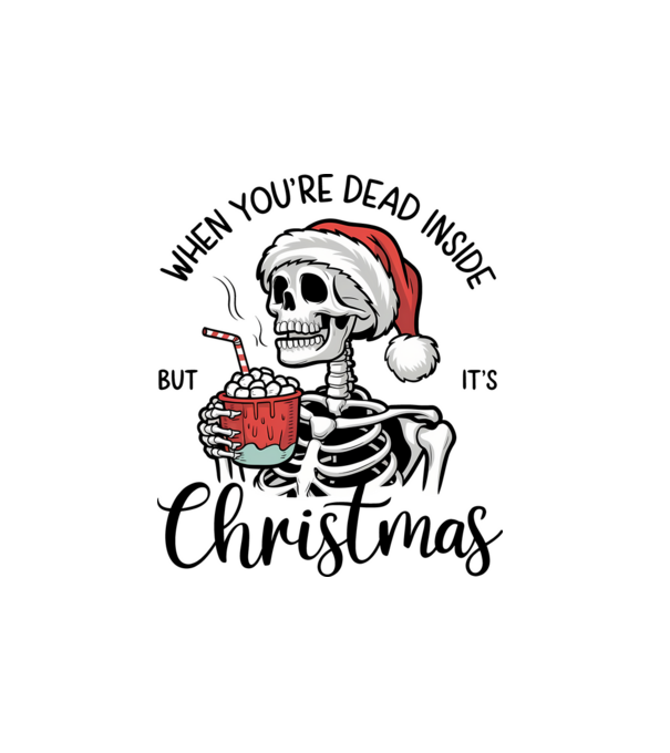 Dead inside, but it's christmas Alb model alb pe tricou