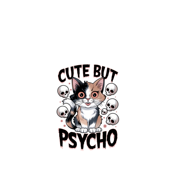 Cute, but Psycho pisică Alb model alb pe tricou